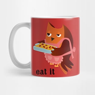 Eat It Mug